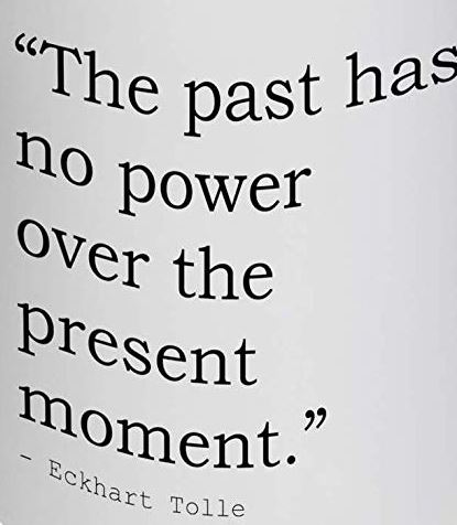 Past Present and Now quotes